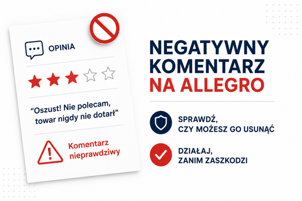 jak usunąć negatywny komentarz na Allegro