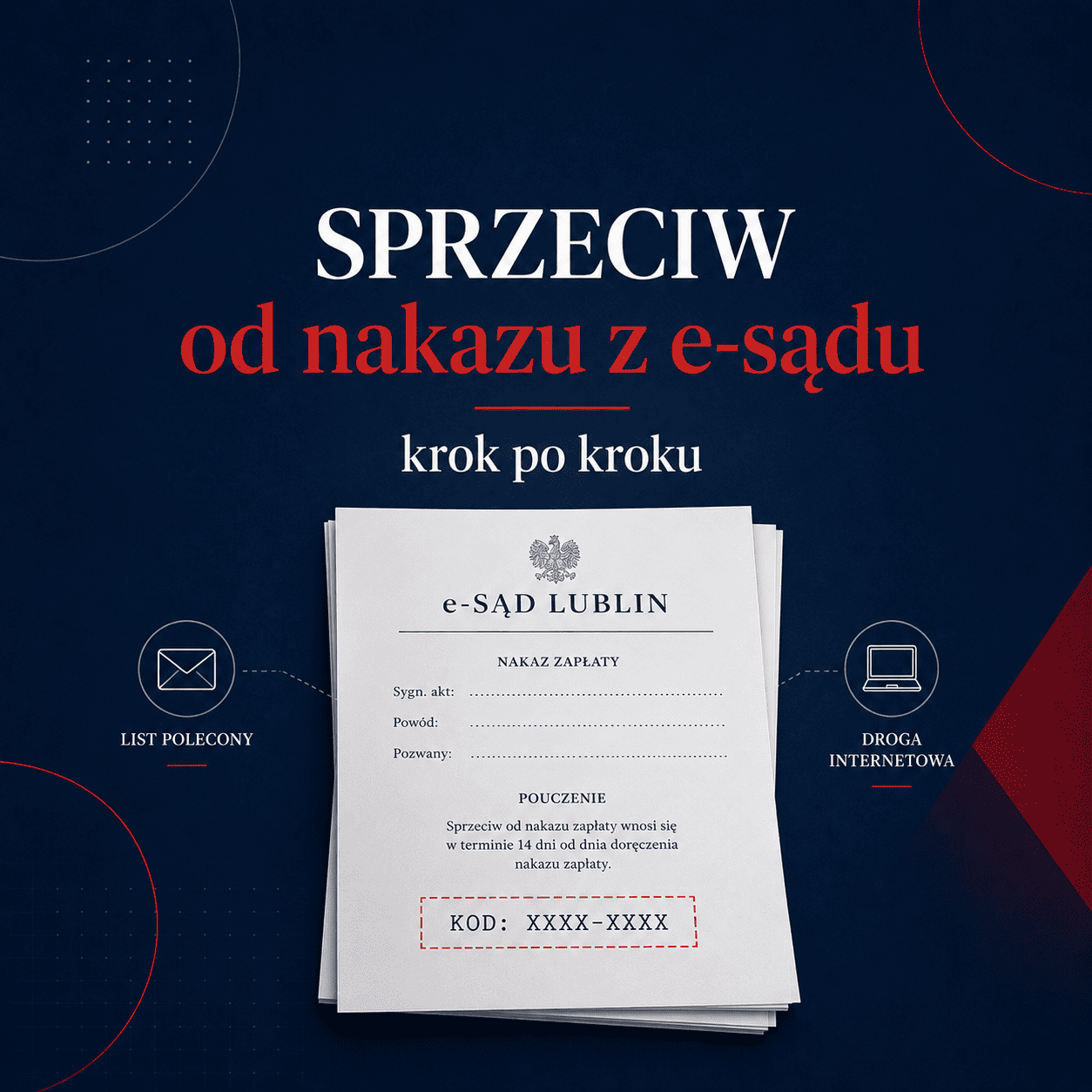 Nakaz z e-sądu (EPU): jak złożyć sprzeciw krok po kroku