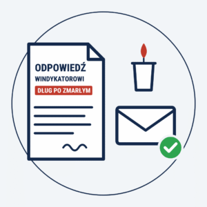 Odpowiedź windykatorowi w sprawie długu po zmarłym – gotowe pismo bez uznania długu