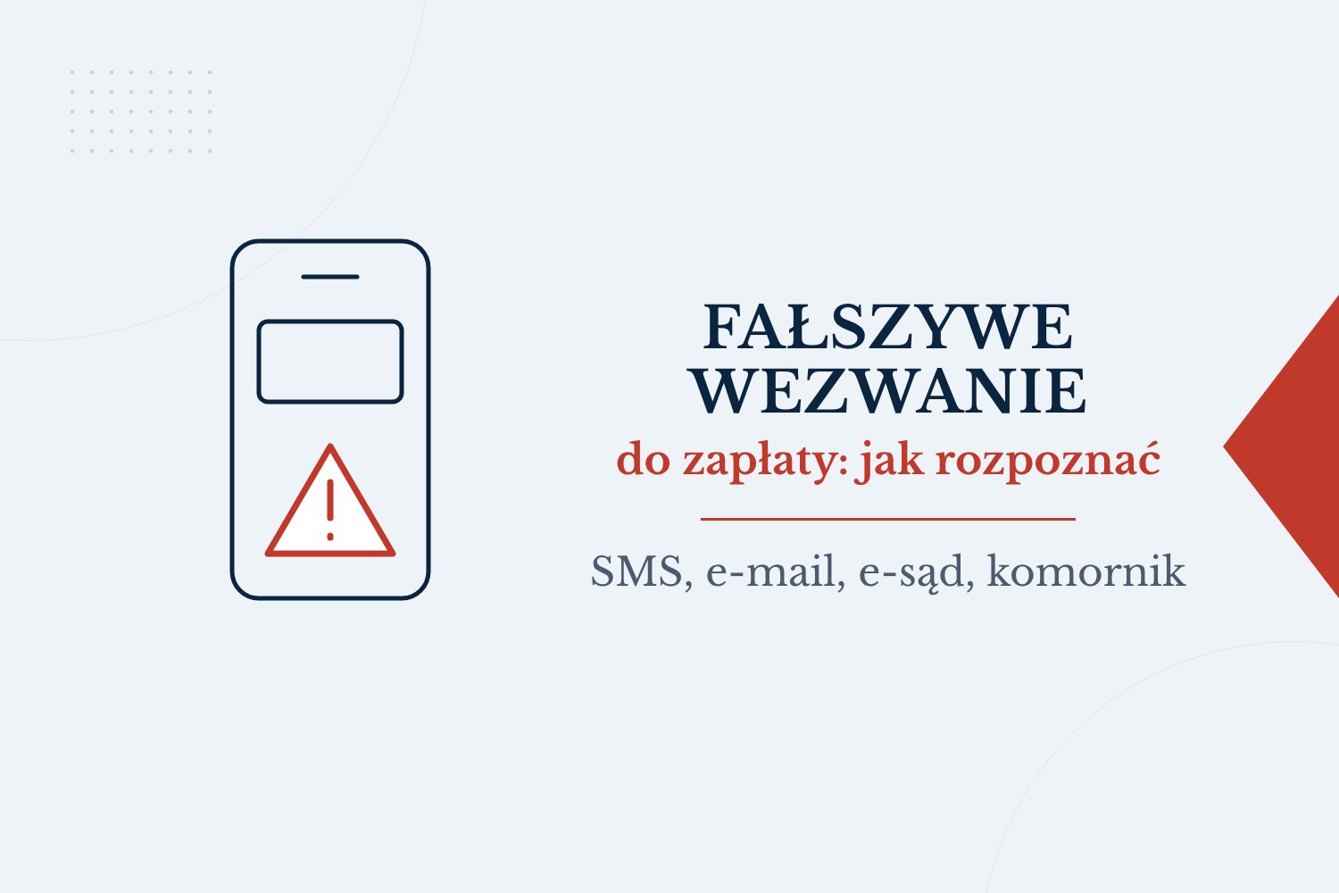 Fałszywe wezwanie do zapłaty: SMS od komornika, e-mail z e-sądu