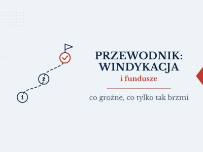 Przewodnik: windykacja i fundusze sekurytyzacyjne
