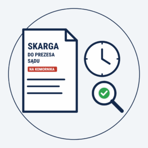 Skarga na komornika do prezesa sądu – gotowe pismo, gdy komornik nie odpowiada lub zwleka