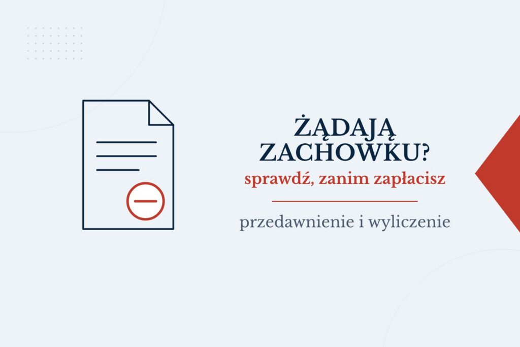 Wezwanie do zapłaty zachowku: przedawnienie i wyliczenie