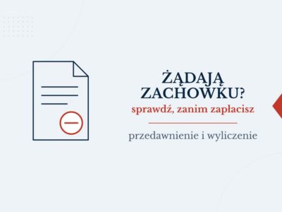 Wezwanie do zapłaty zachowku: przedawnienie i wyliczenie