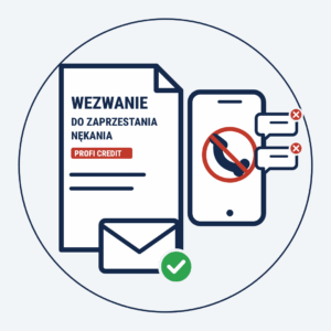 Wezwanie do zaprzestania nękania przez Profi Credit – wzór pisma do pobrania